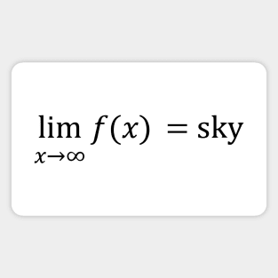 The Sky Is The Limit (Black) Magnet